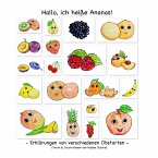 Hallo, ich heiße Ananas!