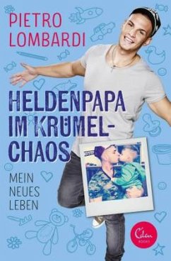 Heldenpapa im Krümelchaos - Lombardi, Pietro