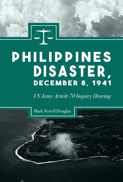 Philippines Disaster, December 8, 1941 (eBook, ePUB)