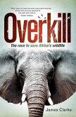 Overkill (eBook, ePUB) Overkill (eBook, ePUB)