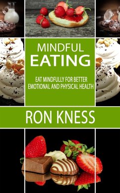 Mindful Eating (eBook, ePUB) - Kness, Ron