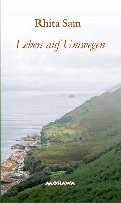 Leben auf Umwegen (eBook, ePUB) - Sam, Rhita