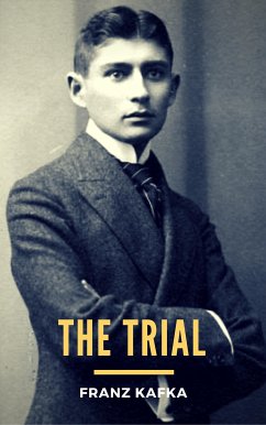 The Trial (eBook, ePUB) - Kafka, Franz