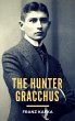 The Hunter Gracchus (eBook, ePUB) - Bild 1