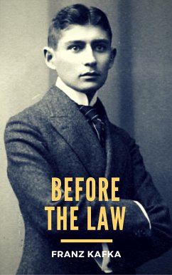 Before the Law (eBook, ePUB) - Kafka, Franz