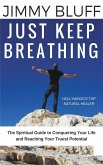 Just Keep Breathing