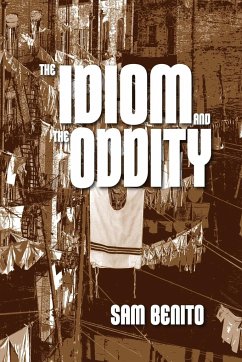 The Idiom and the Oddity - Benito, Sam