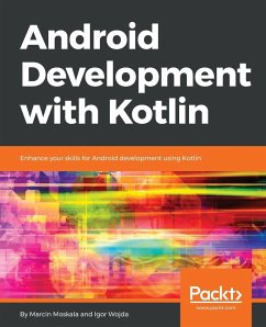 Android Development with Kotlin - Moskala, Marcin; Wojda, Igor