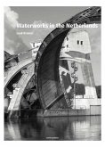 Water Works in the Netherlands