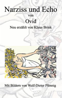 Narziss und Echo von Ovid - Brink, Klaus