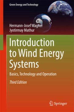 Introduction to Wind Energy Systems - Wagner, Hermann-Josef;Mathur, Jyotirmay