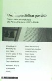 Una impossibilitat possible : trenta anys de traducció als països catalans (1975-2005)