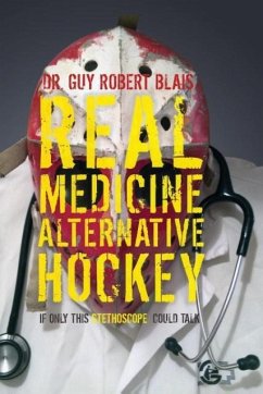 Real Medicine Alternative Hockey - Blais, Guy Robert