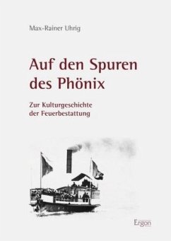 Auf den Spuren des Phönix - Uhrig, Max-Rainer