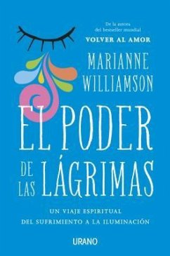 Poder de Las Lagrimas, El - Williamson, Marianne