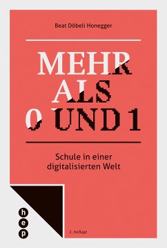 Mehr als 0 und 1 (E-Book) (eBook, ePUB) - Döbeli Honegger, Beat