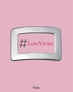 Love Vivier - Fressange, Ines de la; Christene, Barberich