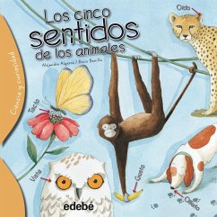 Los Cinco Sentidos de Los Animales - Algarra, Alejandro