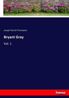 Bryant Gray - Thompson, Joseph Parrish