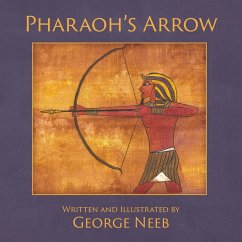 Pharaoh's Arrow - Neeb, George