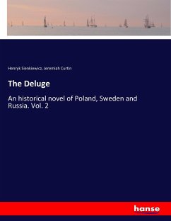 The Deluge - Sienkiewicz, Henryk; Curtin, Jeremiah