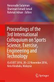 Proceedings of the 3rd International Colloquium on Sports Science, Exercise, Engineering and Technology