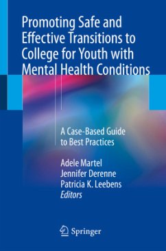 Promoting Safe and Effective Transitions to College for Youth with Mental Health Conditions