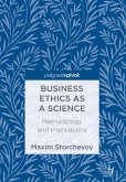 Business Ethics as a Science