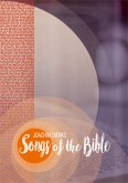 Songs of the Bible für Soli, gem Chor und Klavier Partitur