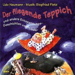 Der Fliegende Teppich - Udo Neumann / Siegfried Fietz (Musik) Liedtexte von Rolf Krenzer