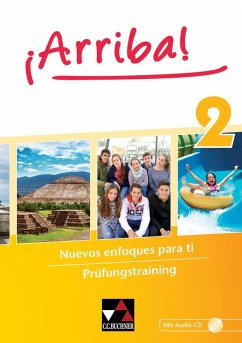 ¡Arriba! Prüfungstraining 2 - ¡Arriba!