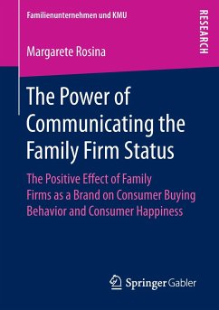 The Power of Communicating the Family Firm Status - Rosina, Margarete