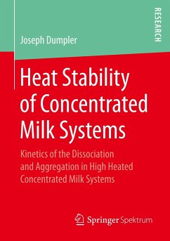 Heat Stability of Concentrated Milk Systems - Dumpler, Joseph