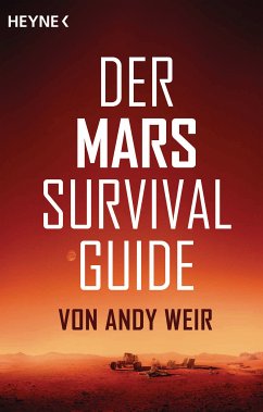 Der Mars Survival Guide (eBook, ePUB) - Weir, Andy