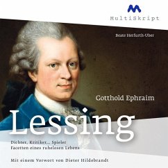 Gotthold Ephraim Lessing. Dichter, Kritiker... Spieler - Herfurth-Uber, Beate