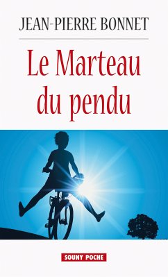 Le Marteau du pendu (eBook, ePUB) - Bonnet, Jean-Pierre