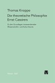 Die theoretische Philosophie Ernst Cassirers (eBook, PDF)