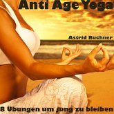 Anti Age Yoga (MP3-Download)