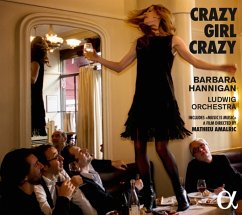 Crazy Girl Crazy - Hannigan,Barbara/Ludwig Orchestra