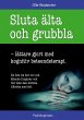 Sluta älta och grubbla (eBook, ePUB) - Bild 1