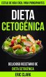Dieta Cetogénica: Delicioso Recetario... - Bild 1