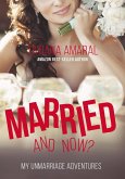 Married, and now? My unmarriage adventures. (eBook, ePUB)