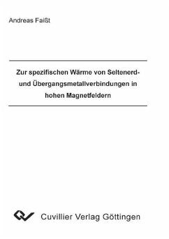 Cover Zur spezifischen Wärme von Seltenerd- und Übergangsmetallverbindungen in hohen Magnetfeldern (eBook, PDF)