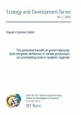 The potential benefit of green manures and inorganic fertilizers in cereal production on contrasting soils in eastern Uganda (eBook, PDF)