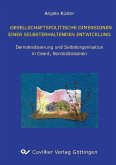 Gesellschaftspolitische Dimension einer selbsterhaltenden Entwicklung. Demokratisierung und Selbstorganisation in Ceara, Nordostbrasilien (eBook, PDF)