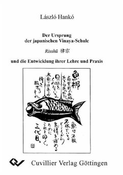 Cover Der Ursprung der japanischen Vinaya-Schule Risshu und die Entwicklung ihrer Lehre und Praxis (eBook, PDF)