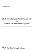 Die Neuregelung des Verjährungsrechts im Schuldrechtsmodernisierungsgesetz (eBook, PDF)