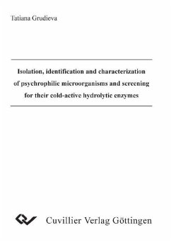 Cover Isolation, identification and characterization of psychrophilic microorganisms and screening for their cold-active hydrolytic enzymes (eBook, PDF)