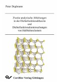 Zweite analytische Ableitungen in der Dichtefunktionaltheorie und Dichtefunktionaluntersuchungen von Halbleiterclustern (eBook, PDF)