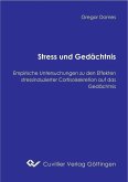 Stress und Gedächtnis (eBook, PDF)